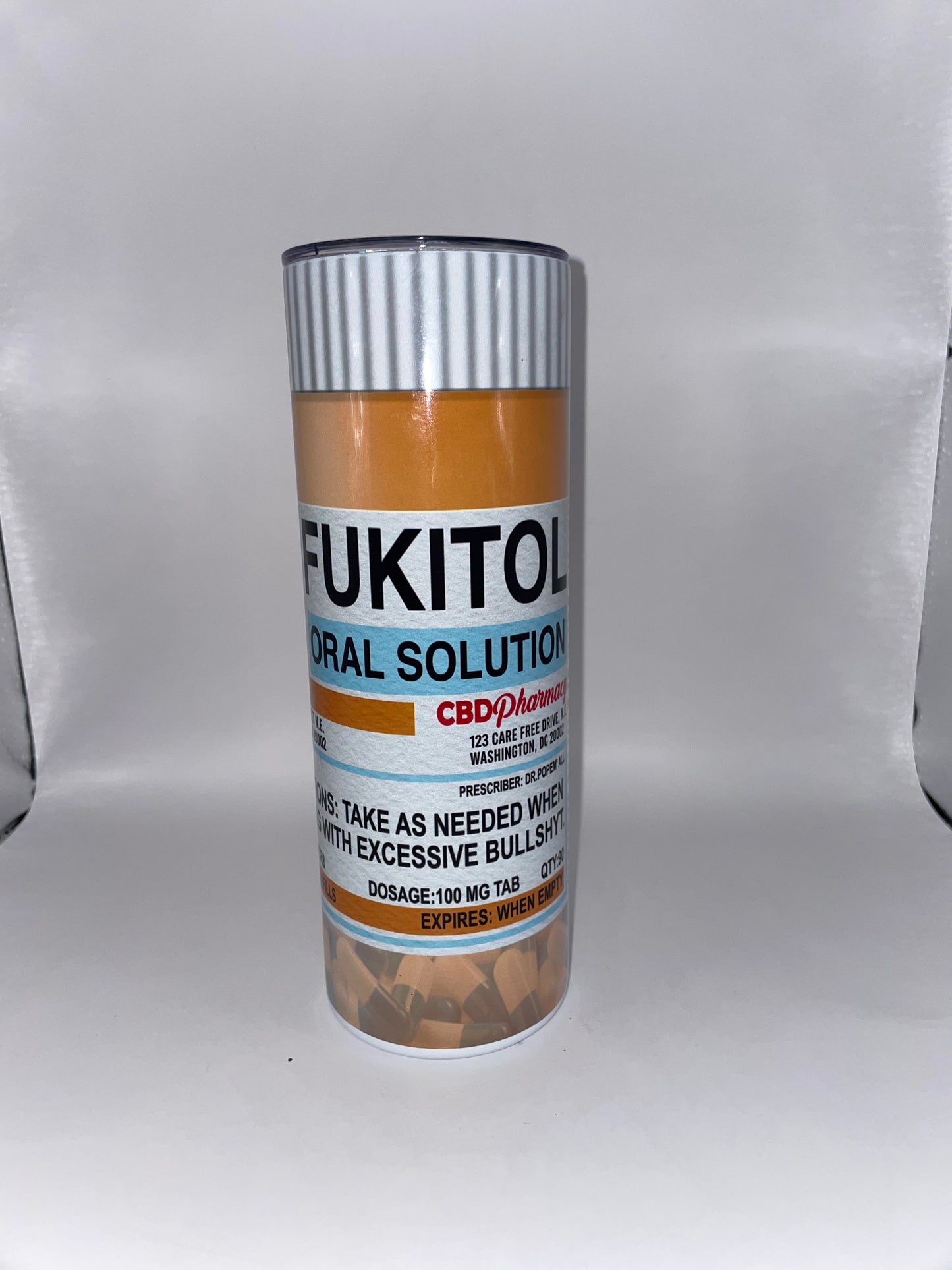 20oz Skinny Fukitol Prescription Bottle Tumbler