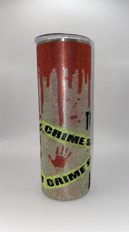 20oz Skinny “True Crime” Glitter