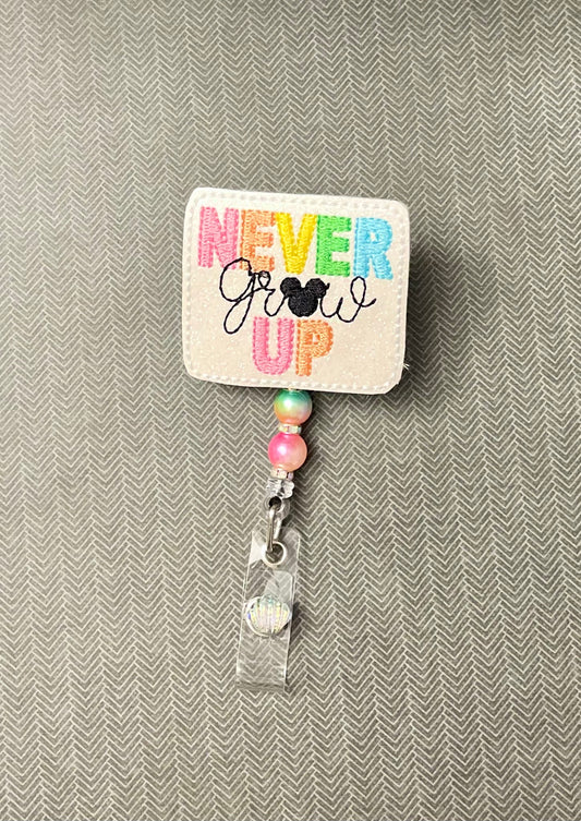 Never Grow Up - Pastel Badge